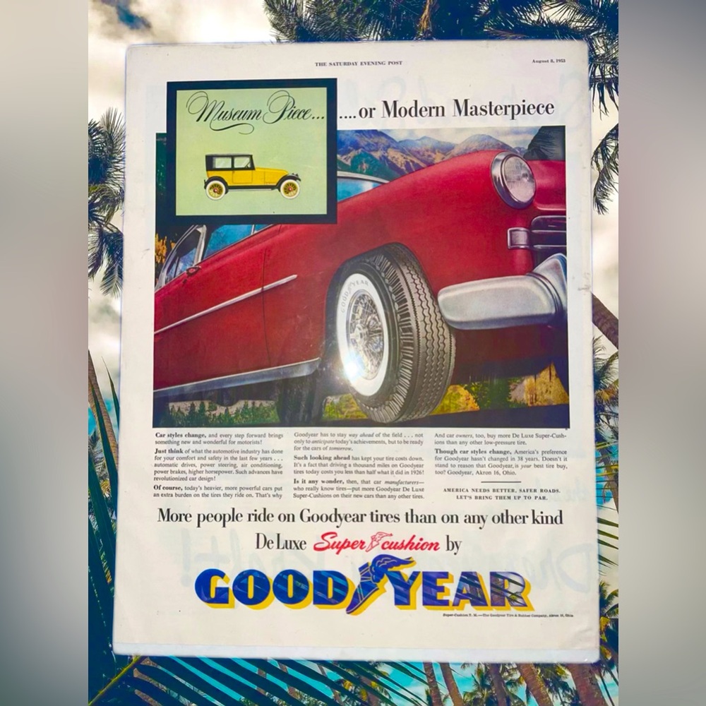 Original Antique 1953 Museum Piece or Modern Masterpiece Goodyear Advertisement
